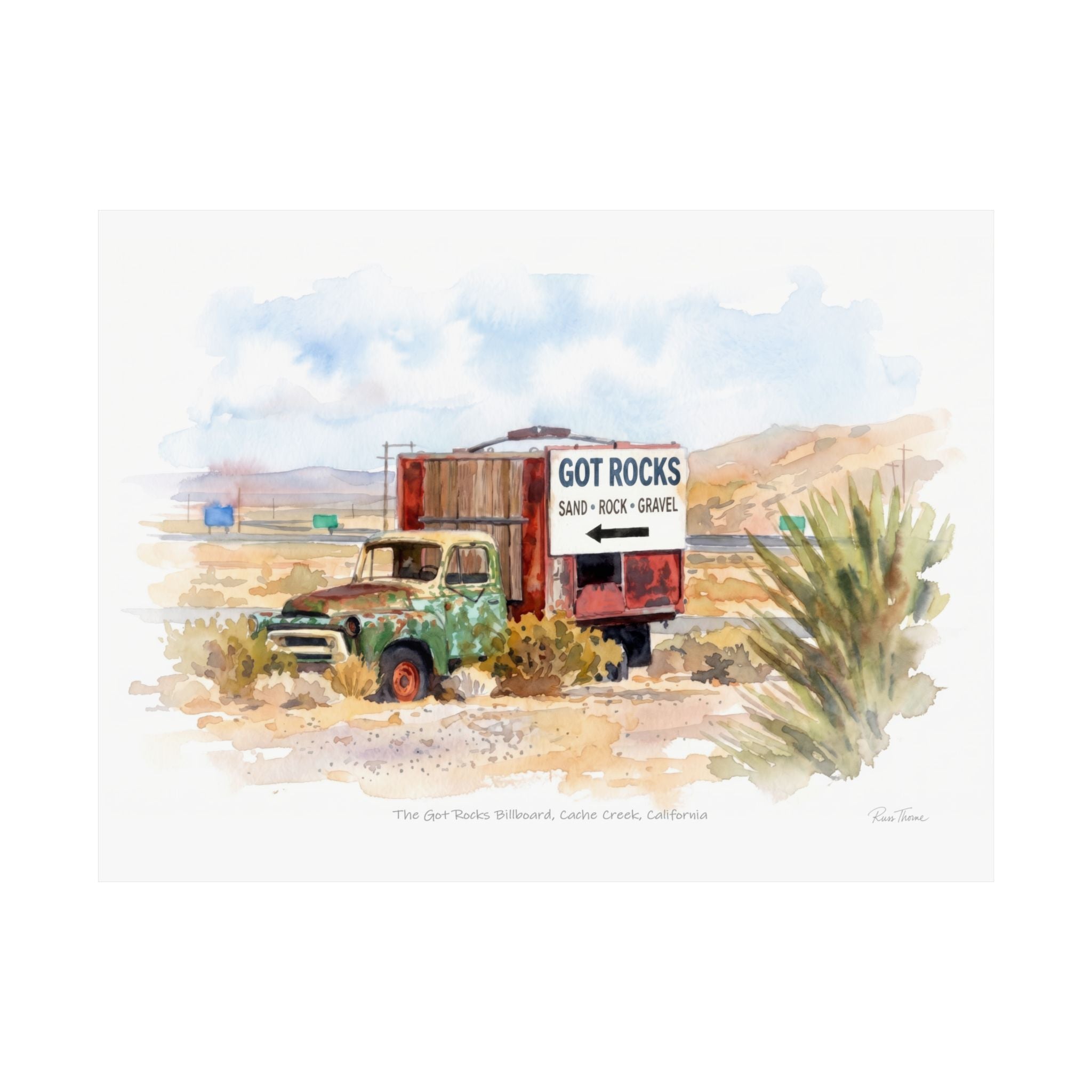 The Got Rocks Billboard – Cache Creek, California Watercolor Print
